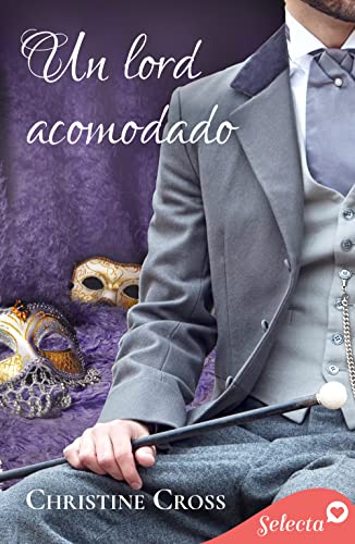Un lord acomodado (Familia Marston 2)
