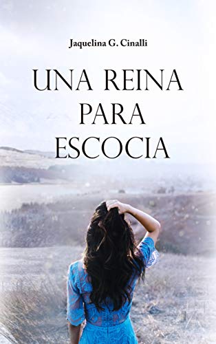 Una Reina para Escocia