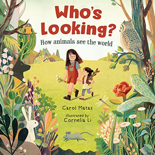 Who's Looking?: How Animals See the World (English Edition)