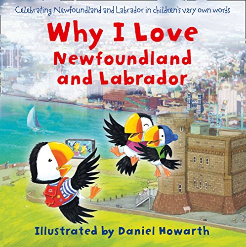 Why I Love Newfoundland and Labrador (English Edition)