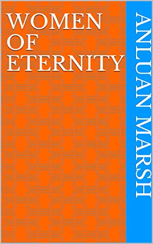 Women Of Eternity (Norwegian Edition)
