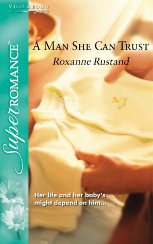 A Man She Can Trust: Book 2 (Blackberry Hill Memorial)