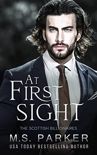 At First Sight (The Scottish Billionaires Book 9) (English Edition)