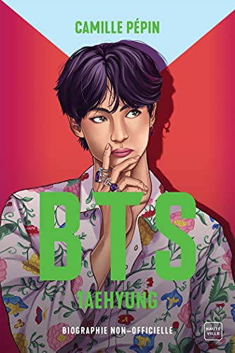 BTS Taehyung: La biographie non-officielle