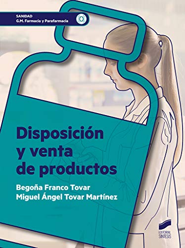 Disposición y venta de productos: 18 (Sanidad)