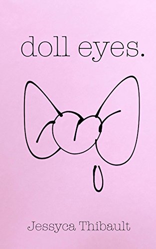 doll eyes. (English Edition)