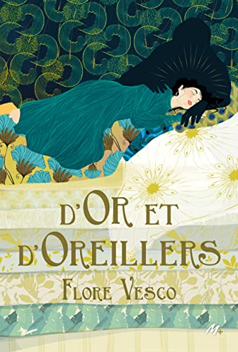 D'or et d'oreillers (Médium +)