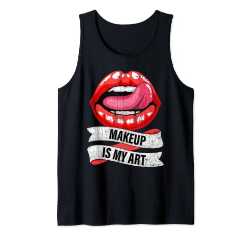 El maquillaje es mi arte divertido esteticista gráfico Camiseta sin Mangas