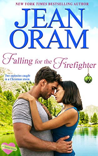 Falling for the Firefighter: A Holiday Romance (The Summer Sisters Book 5) (English Edition)