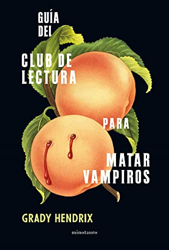 Guía del club de lectura para matar vampiros (Terror)