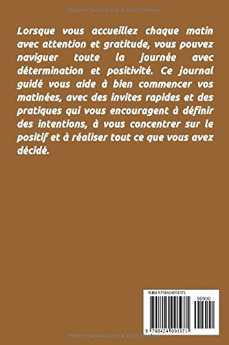 Le Matin Magique: Invitations inspirantes pour définir des intentions et vivre avec gratitude toute la journée