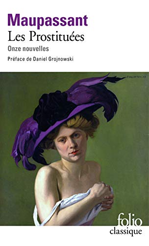 Les Prostituées: Onze nouvelles (Folio. Classique)
