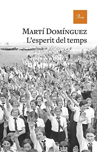 L'esperit del temps: Premi Òmnium a la Millor Novel·la de l'Any Guanyadora (A TOT VENT-RÚST)