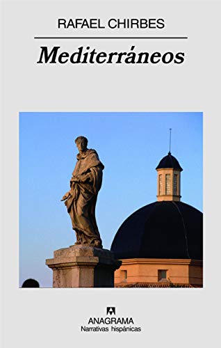 Mediterráneos (Narrativas hispánicas)