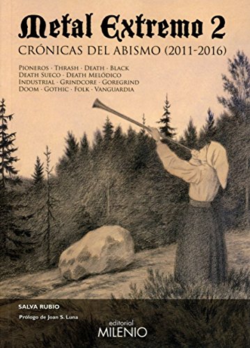 Metal extremo 2: Crónicas del abismo (2011-2016): 69 (Música)