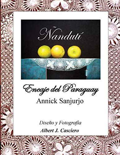 Ñandutí, Encaje del Paraguay
