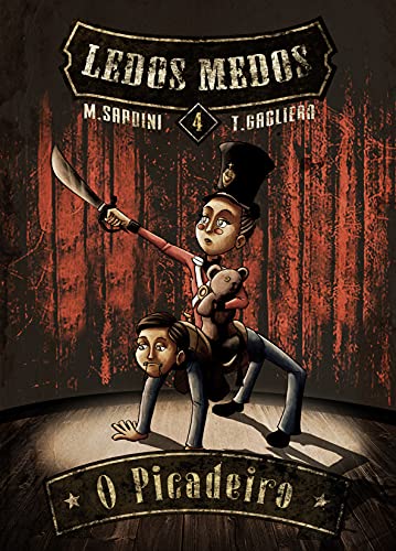 Revista Ledos Medos 4: O Picadeiro (Portuguese Edition)