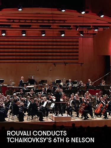 Rouvali conducts Tchaikovksy's 6th and Nelson