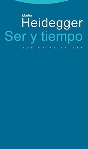 Ser y tiempo - 6ª edición (ESTRUCTURAS Y PROCESOS - FILOSOFIA)