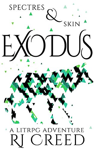 Spectres & Skin: Exodus (English Edition)