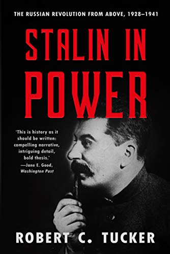 Stalin in Power: The Russian Revolution From Above, 1928-1941 (English Edition)