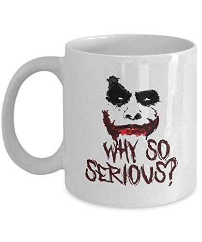 Taza de café de la película - ¿Por qué tan serio? - Americano Psicológico Thriller Película inspirada Cotizaciones Diálogo Actor Actriz Actriz Villano Comic Superhero
