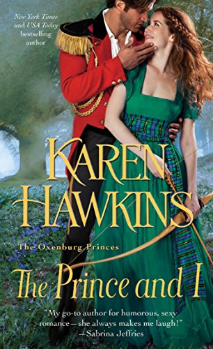 The Prince and I (The Oxenburg Princes Book 2) (English Edition)