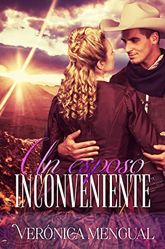 Un esposo inconveniente (Serie Destino nº 1)