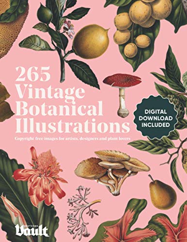 Vintage Botanical Illustration: Copyright-Free Images for Artists, Designers and Plant Lovers: 1