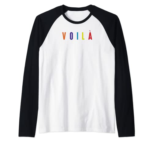 Voila Francés SLogan Camiseta Manga Raglan