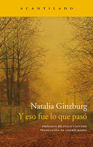Y eso fue lo que pasó (Narrativa del Acantilado nº 271)