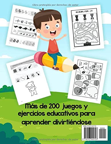 200 Actividades para Educación Infantil - Libro de Actividades para Niños: Más de 200 Páginas de Juegos y Ejercicios Educativos para Aprender Divirtiéndose | Edad Preescolar 3-6 Años