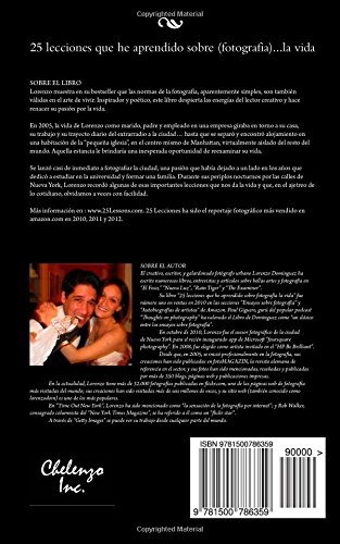 25 lecciones que he aprendido sobre fotografia...la vida: traducción al castellano de Daniel Miguelánez (25 Lessons I've Learned About Photography...Life!)