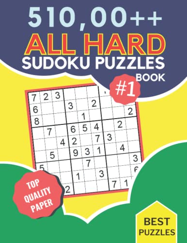 510 ++ All HARD Sudoku Puzzles: big book of soduko for adults hard to expert - Brain Games For Adults And Seniors 9x9 Large Print - Medium to Hard ... Book ( Total 510 Sudoku puzzles to solve )