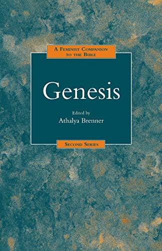 A Feminist Companion to the Bible Genesis: No. 1 (Feminist Companion to the Bible (Second ) series)