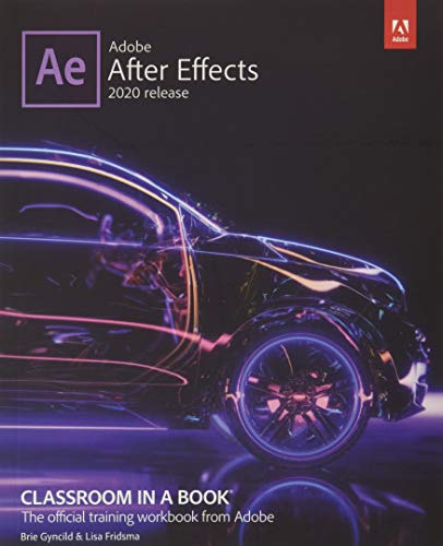 Adobe After Effects Classroom in a Book (2020 Release)