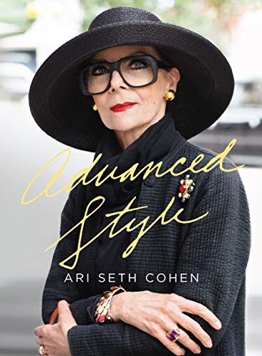 ADVANCED STYLE: Der Stil der reifen Jahre