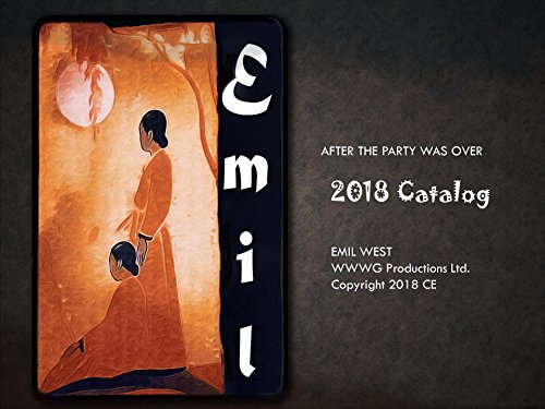 After The Party Was Over: The 2018 Emil Catalog (English Edition)
