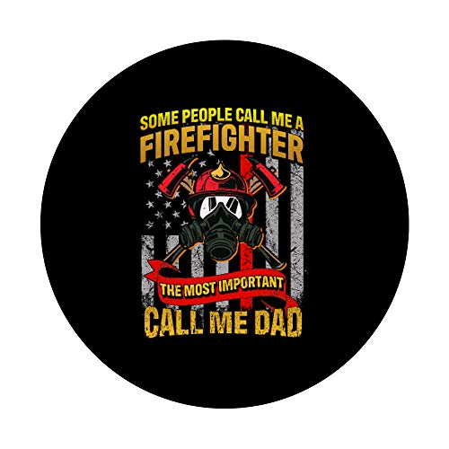 Algunas personas me llaman un bombero para el padre del bombero PopSockets PopGrip Intercambiable