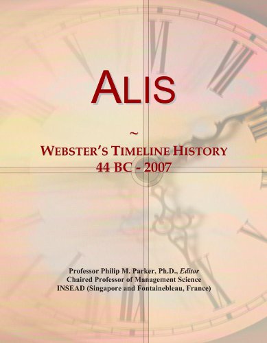 Alis: Webster's Timeline History, 44 BC - 2007