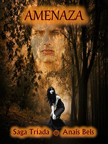 AMENAZA: SAGA TRIADA II