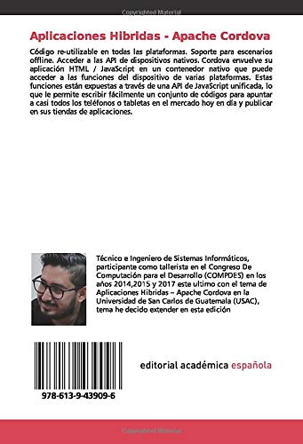 Aplicaciones Hibridas - Apache Cordova: App's móviles con HTML , CSS y JS. Dirigirse a múltiples plataformas con una base de código Libre y de código abierto.