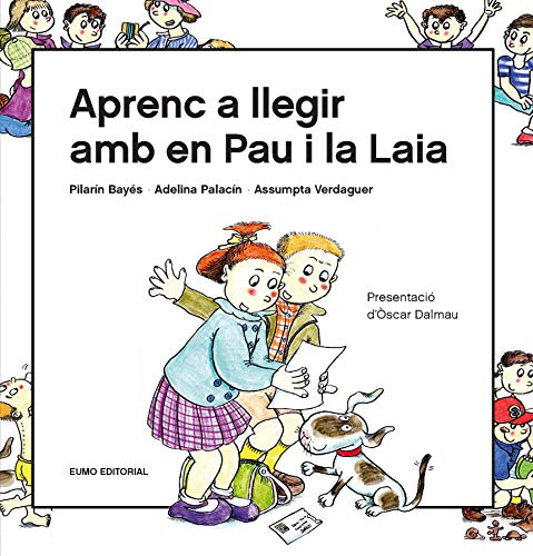 Aprenc a llegri amb en Pau i la Laia: Presentació d'Òscar Dalmau (Contes)