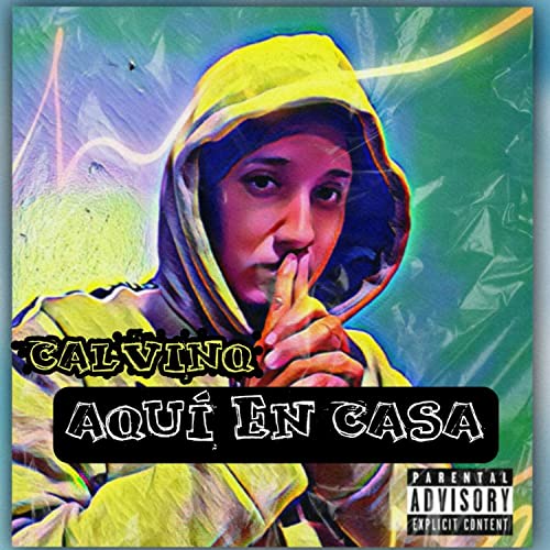 Aquí en Casa [Explicit]
