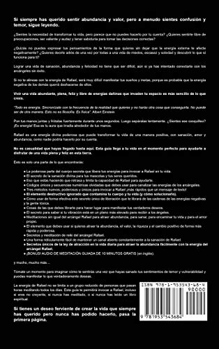 Arcángeles: Rafael, los secretos para atraer la abundancia y el poder sanador de la llama esmeralda (3)