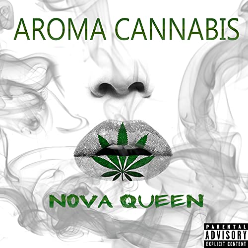 Aroma Cannabis [Explicit]
