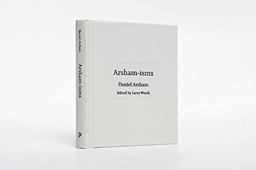 Arsham-isms: 7