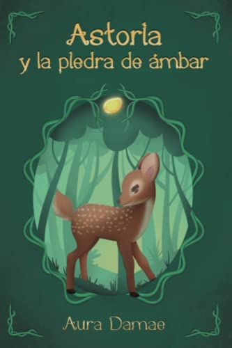 Astoria y la piedra de ámbar