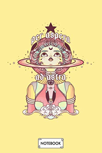 Astronaut Star Girl Per Aspera Ad Astra Notebook: Planner, 6x9 120 Pages, Matte Finish Cover, Journal, Lined College Ruled Paper, Diary
