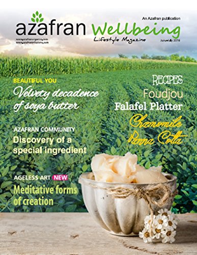 Azafran Wellbeing: Lifestyle Magazine (June - July 2016) (English Edition)